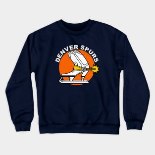 DEFUNCT - Denver Spurs Hockey Crewneck Sweatshirt